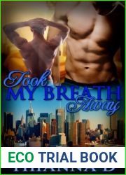 Took My Breath Away (All They Ever Needed, #2)