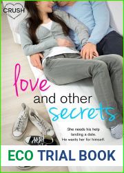 Love and Other Secrets (The First Kiss Hypothesis #2)