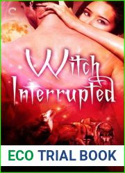 Witch Interrupted (Pack and Coven, #2)