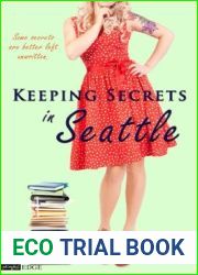 Keeping Secrets in Seattle (Secrets, #1)
