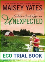 Unexpected (Silver Creek, #1)