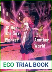JK Haru is a Sex Worker in Another World