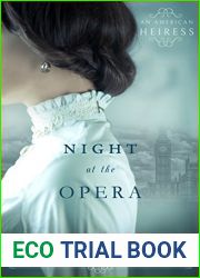 Night at the Opera (An American Heiress #1)