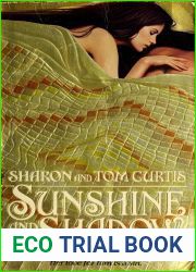 SUNSHINE AND SHADOW