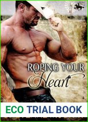 Roping Your Heart (Riding Tall, #2)