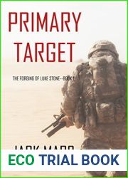 Primary Target (Forging of Luke Stone #1)