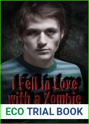 I Fell in Love with a Zombie