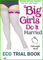 Big Girls Do It Married (Big Girls Do It, #5)