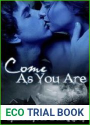 Come As You Are (Ghost Seekers, #3)