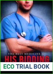 His Bidding (The Best Medicine, #1)