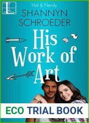 His Work Of Art (Hot and Nerdy, #4)