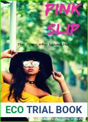 Pink Slip (The Spies Who Loved Her, #1)