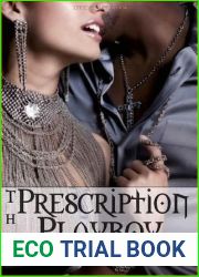 The Prescription Playboy