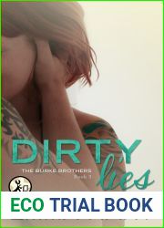 Dirty Lies (The Burke Brothers, #3)