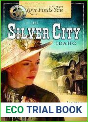 Love Finds You in Silver City, Idaho (Love Finds You)