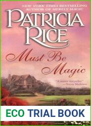 Must Be Magic (Magic, #2)