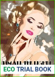 Dim All The Lights (Off Screen, #3)