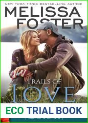 Trails of Love (The Bradens and Montgomerys, Pleasant Hill - Oak Falls, #3)