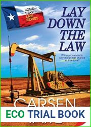 Lay Down the Law (Lone Star Law Series, #1)