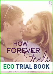 How Forever Feels (Friends First, #4)
