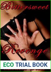 Bittersweet Revenge