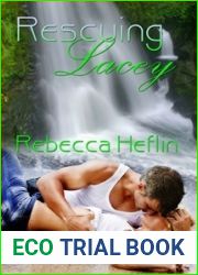 Rescuing Lacey
