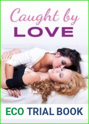 Caught by Love