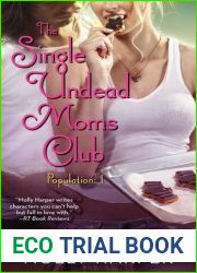 The Single Undead Moms Club (Half-Moon Hollow, #4)