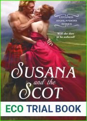 Susana and the Scot (Untamed Highlanders, #2)