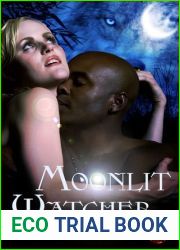 Moonlit Watcher (Moonlit Novella #2)