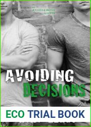 Avoiding Decisions (Avoiding, #1.5)
