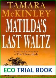 Matilda|s Last Waltz