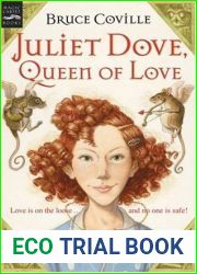 Juliet Dove, Queen of Love