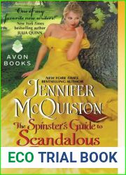 The Spinster|s Guide to Scandalous Behavior (Seduction Diaries, #2)