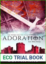 Adoration (The Sword and the Cross Chronicles, #5)