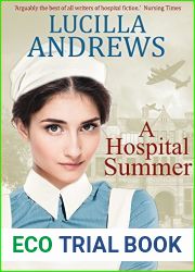 A Hospital Summer
