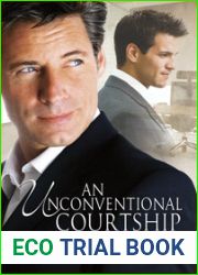 An Unconventional Courtship (Unconventional #1)
