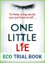 One Little Lie