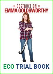 The Obstruction of Emma Goldsworthy (Get Out Book 3)