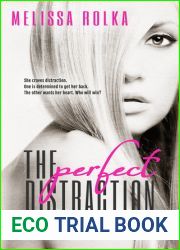 The Perfect Distraction (Perfect, #1)