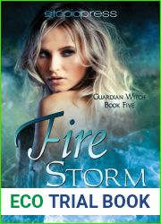 Fire Storm (Guardian Witch, #5)
