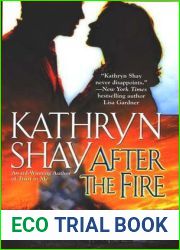 After the Fire (Hidden Cove Firefighters, #1)