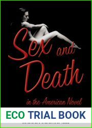 Sex and Death in the American Novel