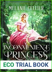 An Inconvenient Princess (Entwined Tales, #6)