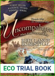 Uncompahgre: Where Water Turns Rock Red (Threads West #3)