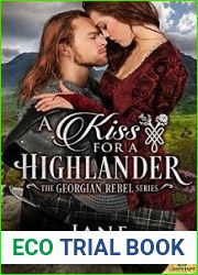 A Kiss for a Highlander (Georgian Rebel, #1)