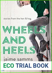 Wheels and Heels (Stories from the Hen and Hog, #1)