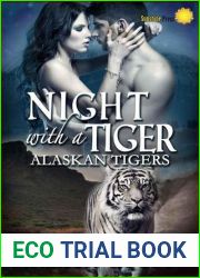 Night With A Tiger (Alaskan Tigers, #4)