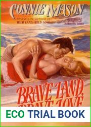 Brave Land, Brave Love (Australian Trilogy, #3)