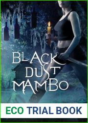 Black Dust Mambo (Hoodoo, #1)